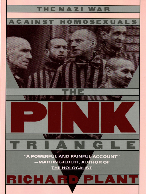 Title details for The Pink Triangle by Richard Plant - Wait list
